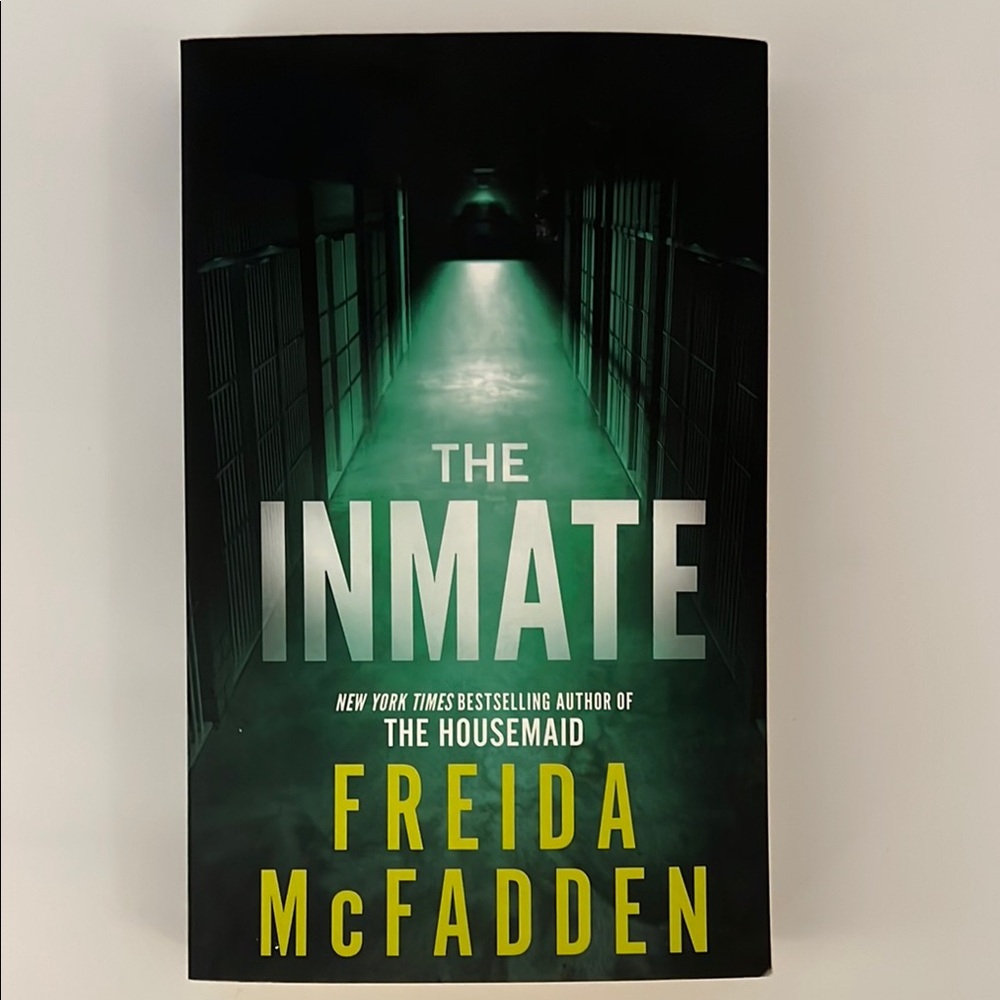 The Inmate by Freida McFadden Book paperback softcover thriller mystery fiction